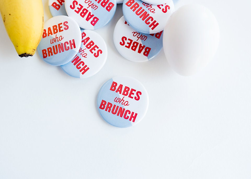 Babes Who Brunch Button