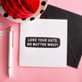 Love Your Guts Greeting Card