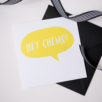 Hey Chemo Greeting Card - Yellow