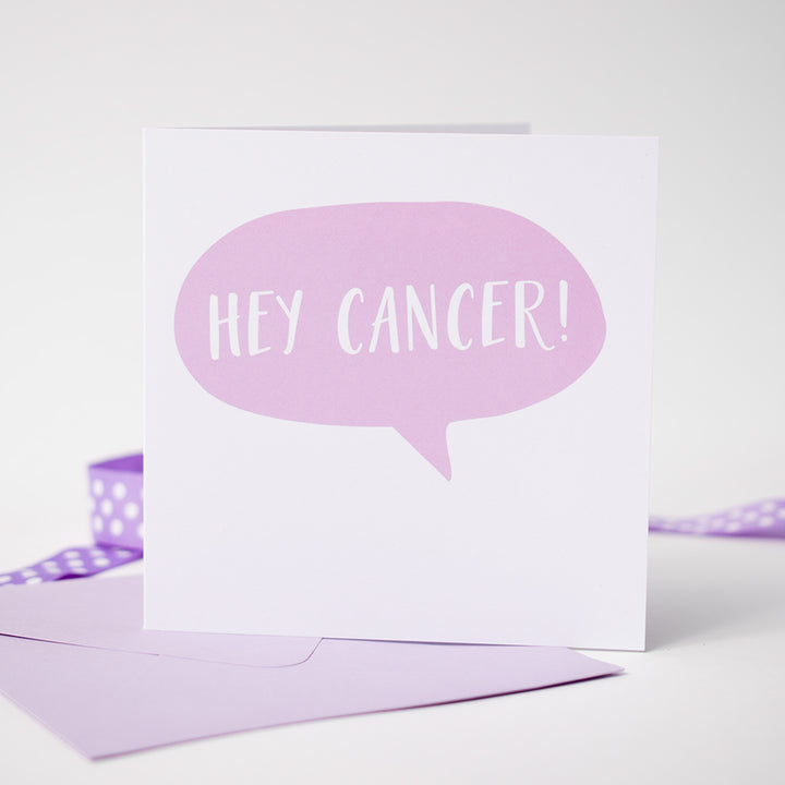 Hey Cancer Greeting Card