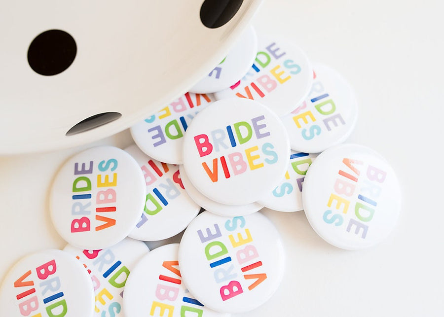 Bride Vibes Button