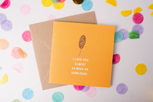 Corn Dog Greeting Card