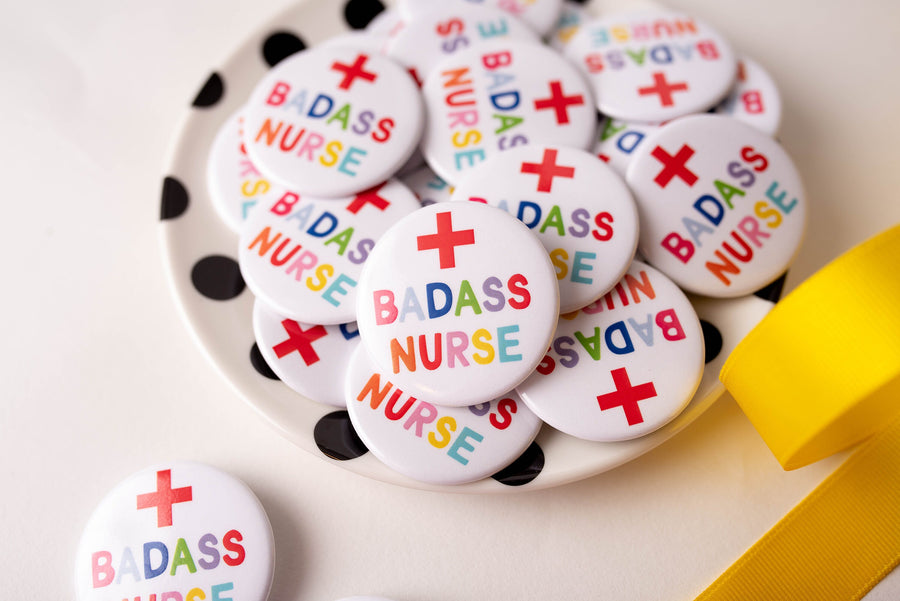 Badass Nurse Button