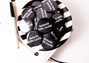 Badass Girl Gang Button