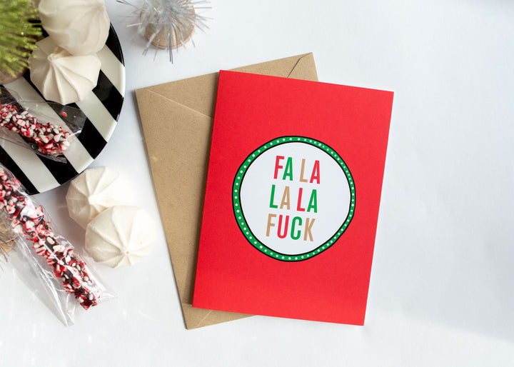 Fa La La La Fuck Greeting Card