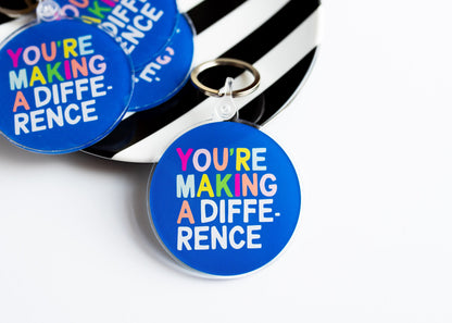 Making a Difference Keychain