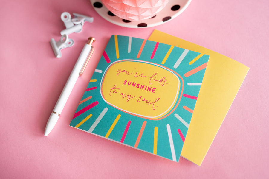 Sunshine to my Soul Greeting Card