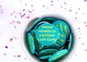 Lady Gang Button