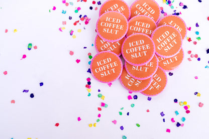 Iced Coffee Slut Button